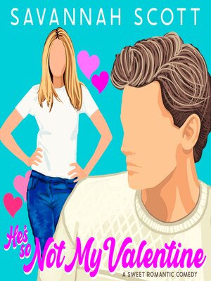cover image of He's So Not My Valentine
